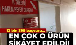 En çok şikayet o üründe