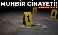 Muhbir cinayeti!