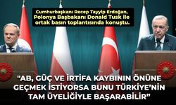 Erdoğan: "AB, güç ve irtifa kaybının önüne geçmek istiyorsa bunu Türkiye'nin tam üyeliğiyle başarabilir"