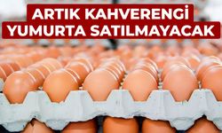 Artık kahverengi yumurta satılmayacak
